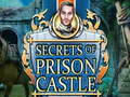 Laro Secrets of Prison Castle