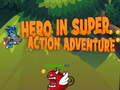 Laro Hero in super action Adventure