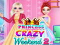Laro Princess Crazy Weekend 2