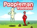 Laro Poopieman Voodoo