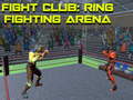 Laro Fight Club: Ring Fighting Arena