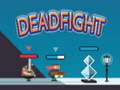 Laro Dead Fight 
