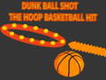 Laro Dunk Ball Shot The Hoop Basketball Hit