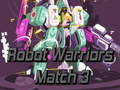 Laro Robot Warriors Match 3