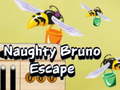 Laro Naughty Bruno Escape