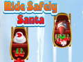 Laro Ride Safely Santa