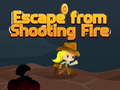 Laro Escape from shooting Fire