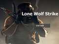 Laro Lone Wolf Strike