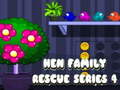 Laro Hen Family Rescue Series 4