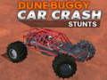 Laro Dune buggy car crash stunts