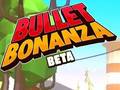 Laro Bullet Bonanza