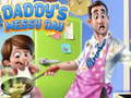 Laro Daddy's Messy Day