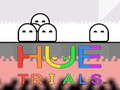 Laro HUE Trials 