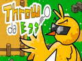 Laro ​Throw da Egg