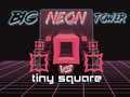 Laro Big Neon Tower vs Tiny Square