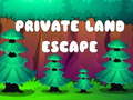 Laro Private Land Escape