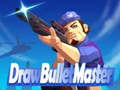 Laro Draw Bullet Master