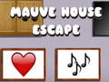 Laro Mauve House Escape