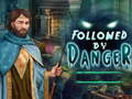 Laro Followed by danger
