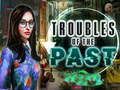 Laro Troubles of the past