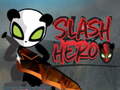 Laro Slash Hero