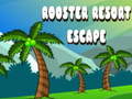 Laro Rooster Resort Escape