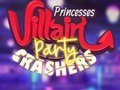 Laro Princesses Villain Party Crashers