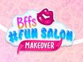 Laro BFFs #Fun Salon Makeover