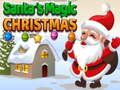 Laro Santa's magic Christmas