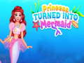 Laro Princess Turned Into Mermaid