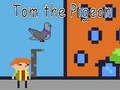 Laro Tom the Pigeon