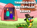 Laro Thanksgiving Caterpillar Escape 