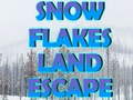 Laro Snow Flakes Land Escape