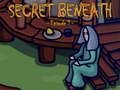 Laro The Secret Beneath Episode 1