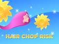 Laro Hair Chop Risk: Cut Challenge
