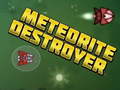 Laro Meteorite Destroyer