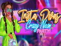 Laro Insta Divas Crazy Neon Party