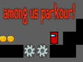 Laro Among Us Parkour!
