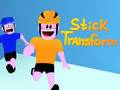 Laro Stick Transform
