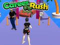 Laro Career Rush