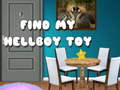 Laro Find My Hellboy Toy