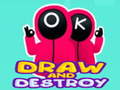 Laro Draw and Destroy