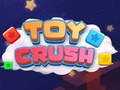 Laro Toy Crush