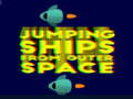 Laro Jumping ships from outer Spase