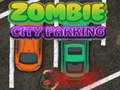 Laro Zombie City Parking