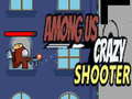 Laro Among Us Crazy Shooter