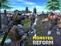 Laro Monster Reform