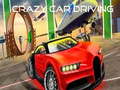 Laro Crazy Car Driving 
