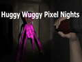 Laro Huggy Wuggy Pixel Nights 