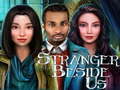 Laro Stranger Beside Us